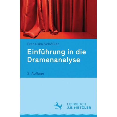 Franziska Schössler - Einführung in die Dramenanalyse