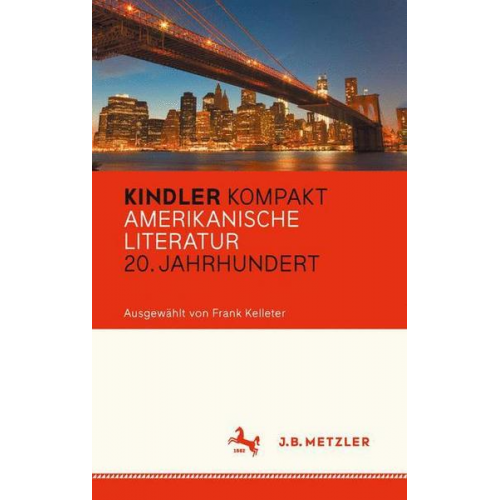 Kindler Kompakt: Amerikanische Literatur, 20. Jahrhundert