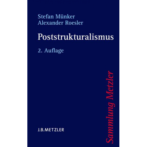 Stefan Münker & Alexander Roesler - Poststrukturalismus
