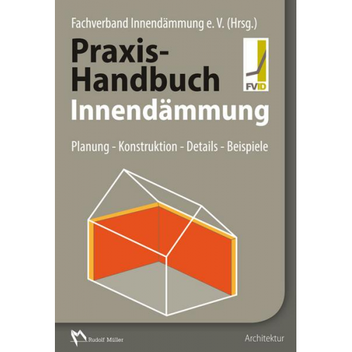 Praxis-Handbuch Innendämmung