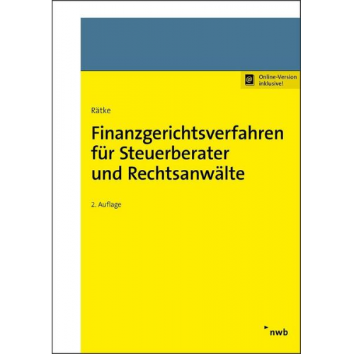 Bernd Rätke - Finanzgerichtsverfahren für Steuerberater und Rechtsanwälte