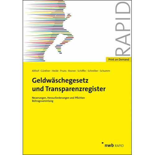 Michael Althof & Tim Günther & Sandra Heide & Matthias Pruns & Christian Rosner - Geldwäschegesetz und Transparenzregister