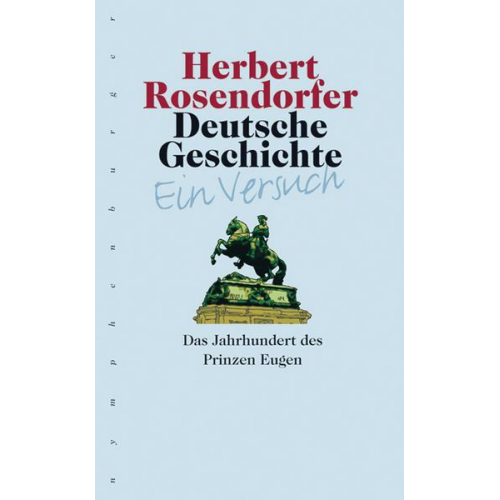 Herbert Rosendorfer - Deutsche Geschichte - Ein Versuch, Band 5