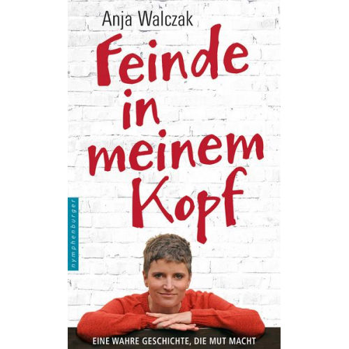 Anja Walczak - Feinde in meinem Kopf