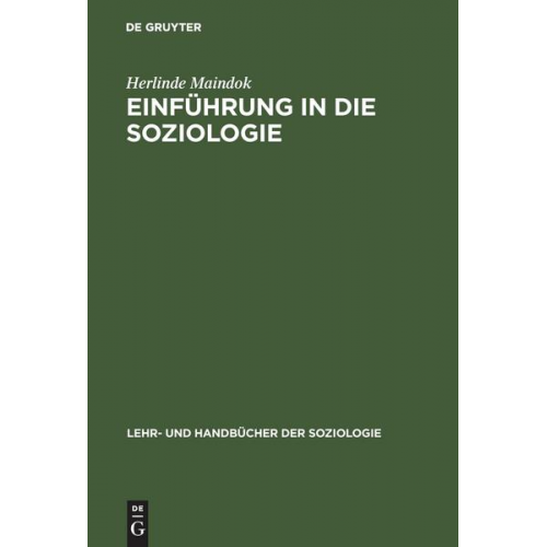 Herlinde Maindok - Einführung in die Soziologie