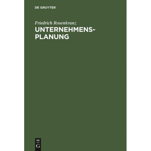 Friedrich Rosenkranz - Unternehmensplanung