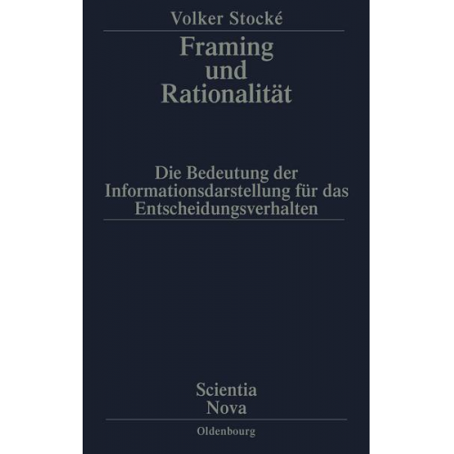 Volker Stocke - Framing und Rationalität