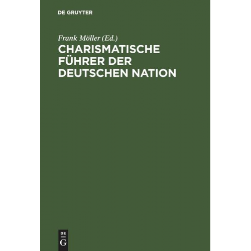 Frank Möller - Charismatische Führer der deutschen Nation