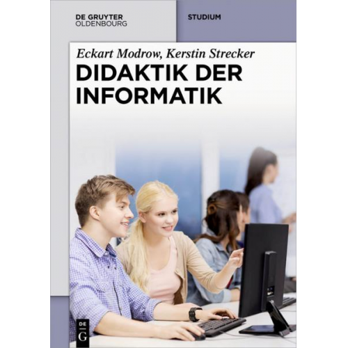 Eckart Modrow & Kerstin Strecker - Didaktik der Informatik