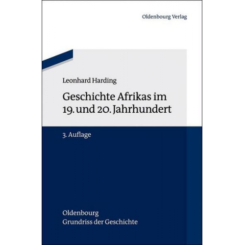 Leonhard Harding - Geschichte Afrikas im 19. und 20. Jahrhundert