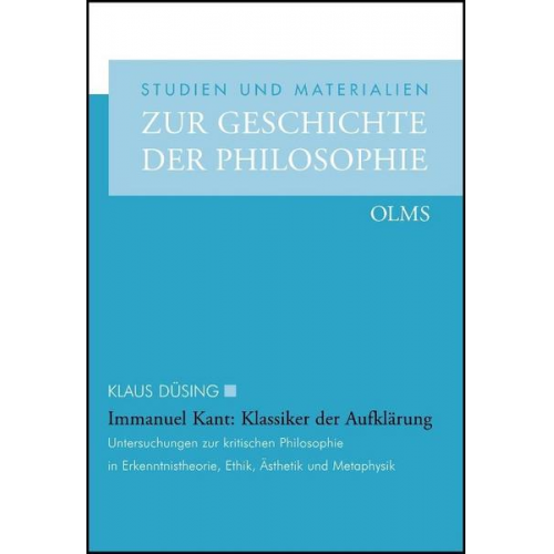 Klaus Düsing - Immanuel Kant: Klassiker der Aufklärung