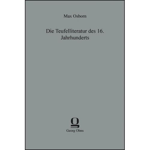 Max Osborn - Die Teufelliteratur des 16. Jahrhunderts