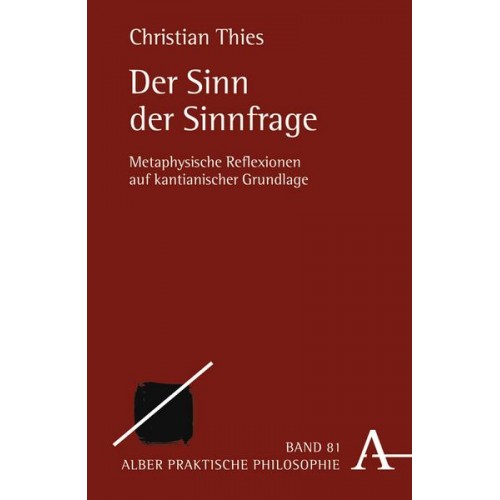 Christian Thies - Der Sinn der Sinnfrage