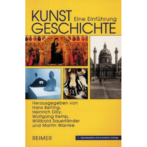 Hans Belting & Heinrich Dilly & Wolfgang Kemp - Kunstgeschichte