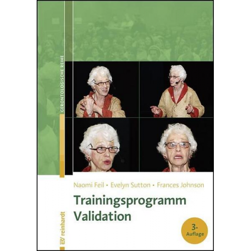 Naomi Feil & Evelyn Sutton & Frances Johnson - Trainingsprogramm Validation