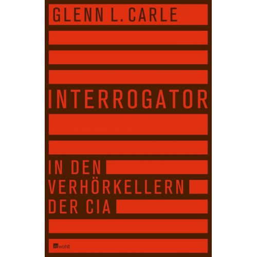 Glenn L. Carle - Interrogator