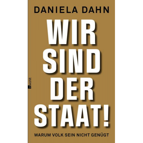 Daniela Dahn - Wir sind der Staat!