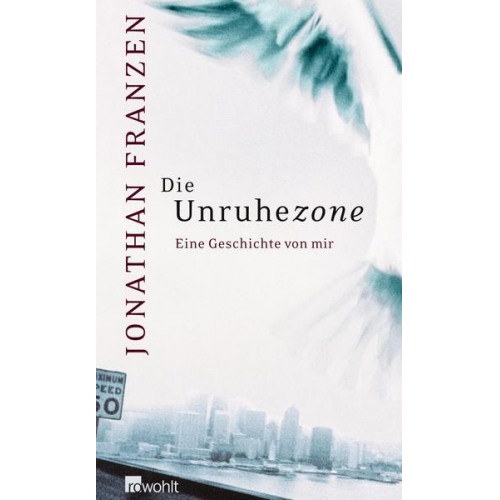 Jonathan Franzen - Die Unruhezone