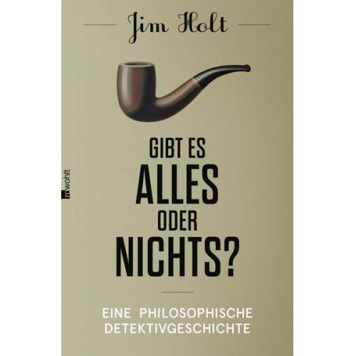 Jim Holt - Gibt es alles oder nichts?