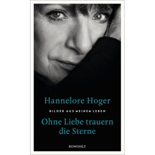 Hannelore Hoger - Ohne Liebe trauern die Sterne