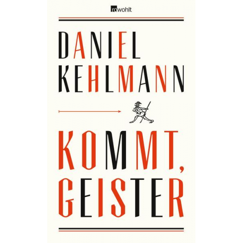 Daniel Kehlmann - Kommt, Geister