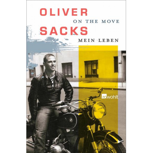 Oliver Sacks - On the Move