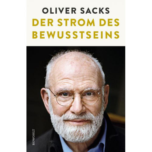 Oliver Sacks - Der Strom des Bewusstseins