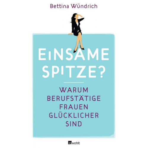 Bettina Wündrich - Einsame Spitze?