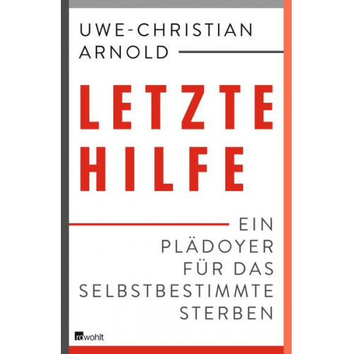 Uwe-Christian Arnold & Michael Schmidt-Salomon - Letzte Hilfe