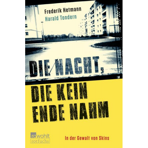 Frederik Hetmann & Harald Tondern - Die Nacht, die kein Ende nahm