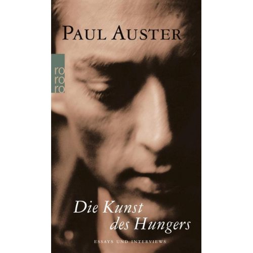 Paul Auster - Die Kunst des Hungers