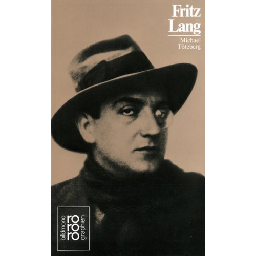 Michael Töteberg - Fritz Lang