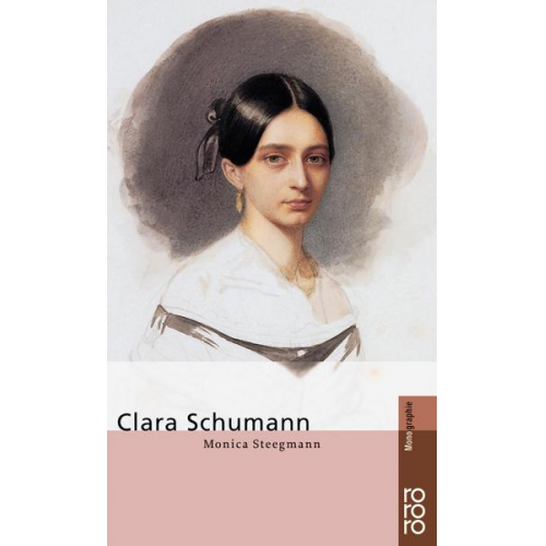 Monica Steegmann - Clara Schumann