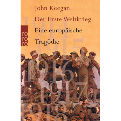 John Keegan - Der Erste Weltkrieg