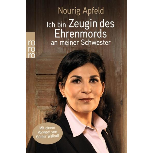 Nourig Apfeld - Ich bin Zeugin des Ehrenmords an meiner Schwester