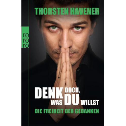 Thorsten Havener - Denk doch, was du willst