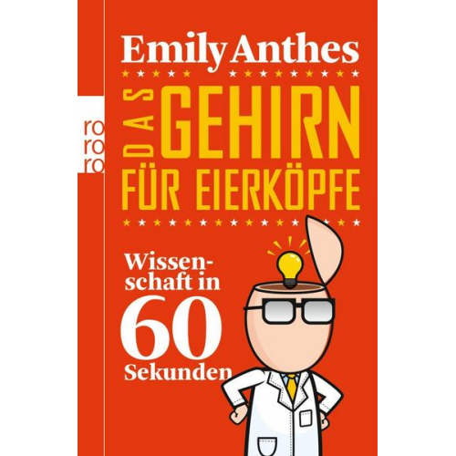 Emily Anthes - Das Gehirn für Eierköpfe