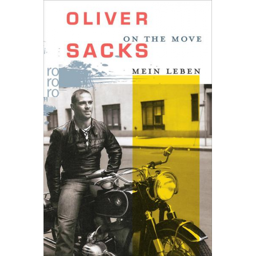 Oliver Sacks - On the Move