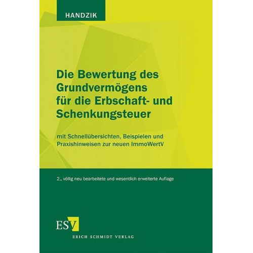 Peter Handzik - Die Bewertung des Grundvermögens für die Erbschaft- und Schenkungsteuer