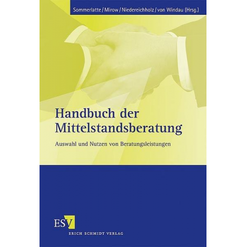 Tom Sommerlatte & Christel Niedereichholz & Michael Mirow - Handbuch der Mittelstandsberatung