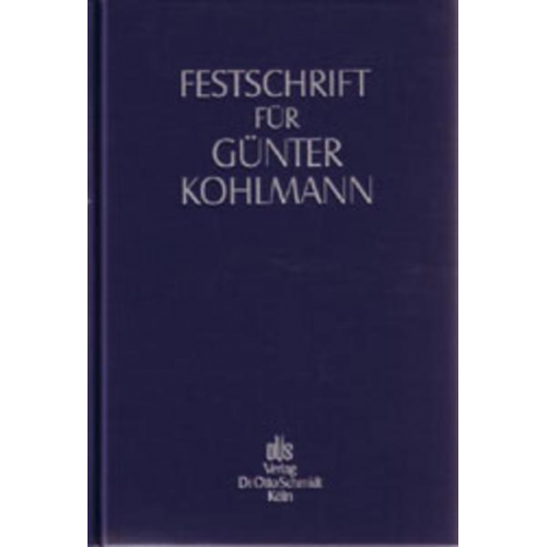 Hans J. Hirsch & Jürgen Wolter & Uwe Brauns - Festschrift für Günter Kohlmann zum 70. Geburtstag