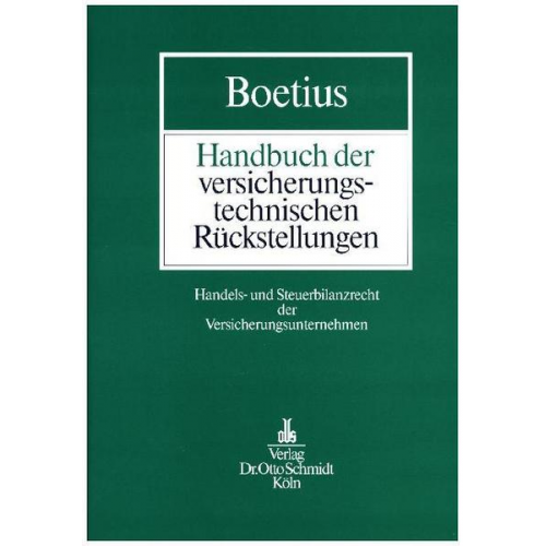 Jan Boetius - Handbuch der versicherungstechnischen Rückstellungen