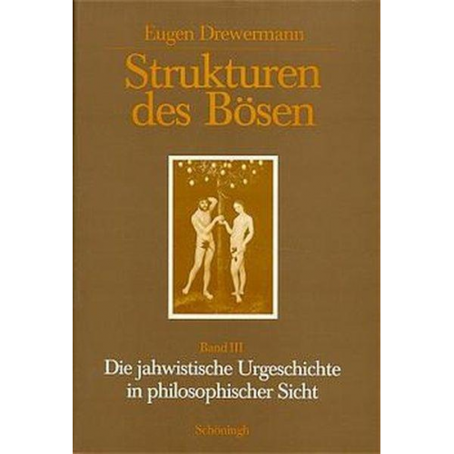 Eugen Drewermann - Strukturen des Bösen