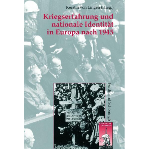 Kerstin Lingen - Kriegserfahrung und nationale Identität in Europa nach 1945