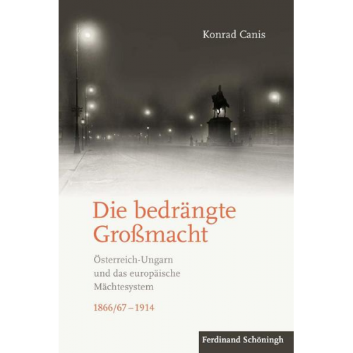 Konrad Canis - Die bedrängte Großmacht