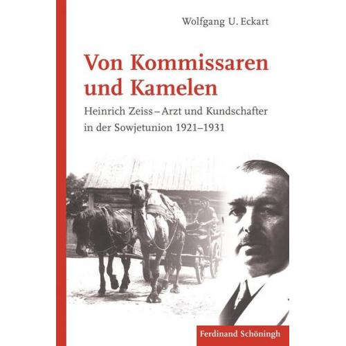 Wolfgang U. Eckart - Von Kommissaren und Kamelen