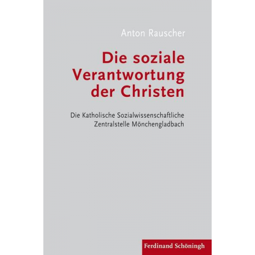 Anton Rauscher - Die soziale Verantwortung der Christen