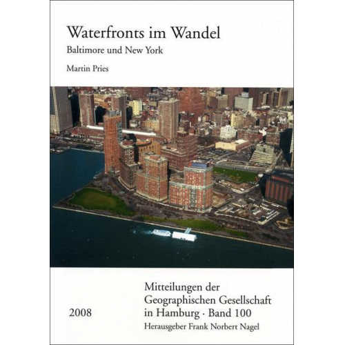 Martin Pries - Waterfronts im Wandel