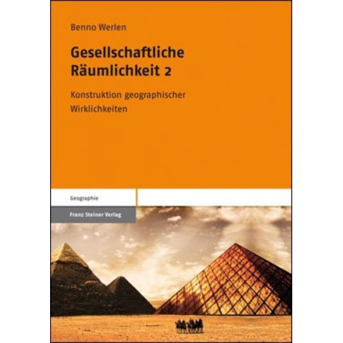 Benno Werlen - Gesellschaftliche Räumlichkeit 2