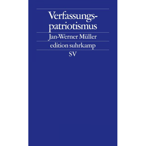 Jan-Werner Müller - Verfassungspatriotismus